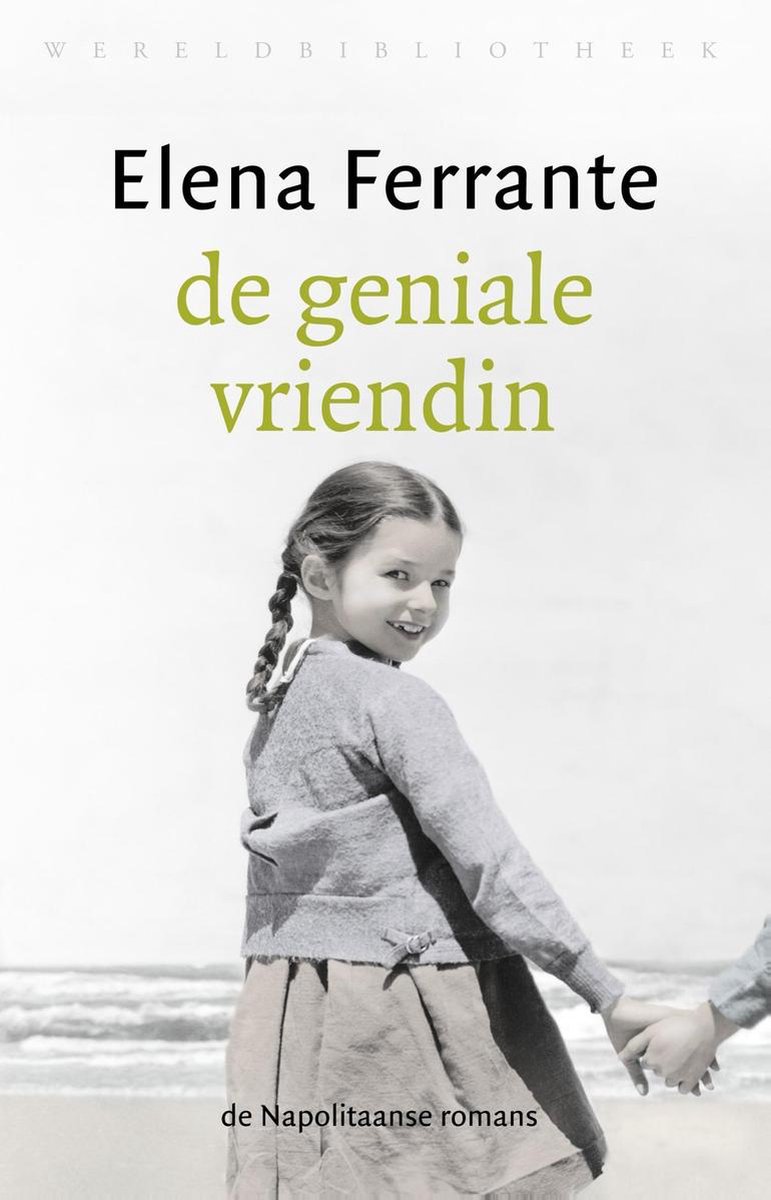 De Geniale Vriendin De Geniale Vriendin